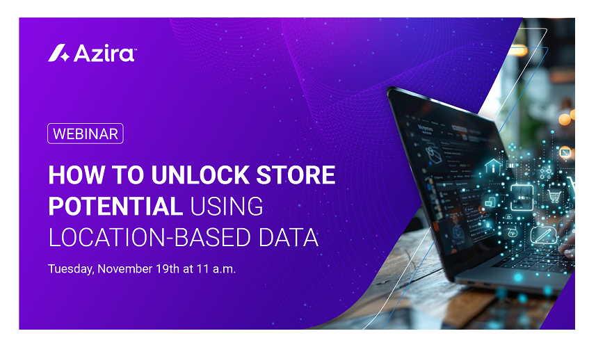 [ Webinar ] How To Unlock Store Potential Using Location-based Data